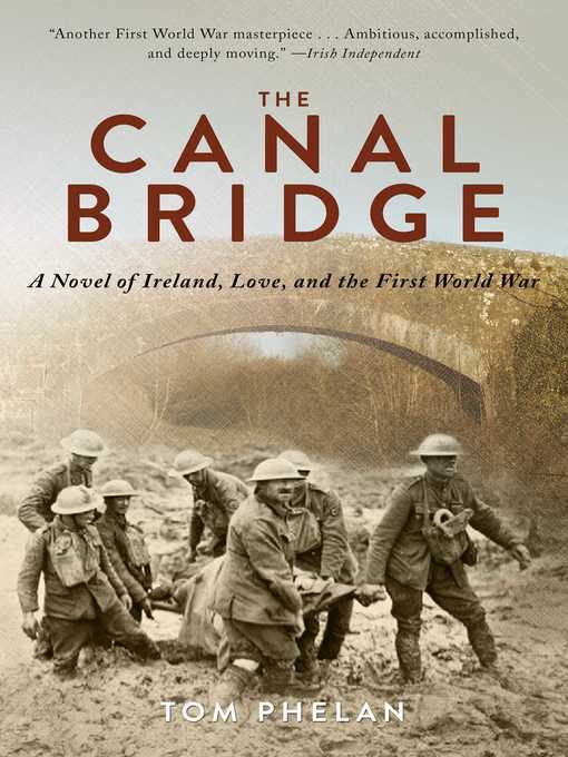 Title details for The Canal Bridge by Tom Phelan - Available